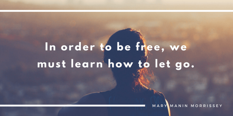In-order-to-be-free-we-must-learn-how-to-let-go.-810x405